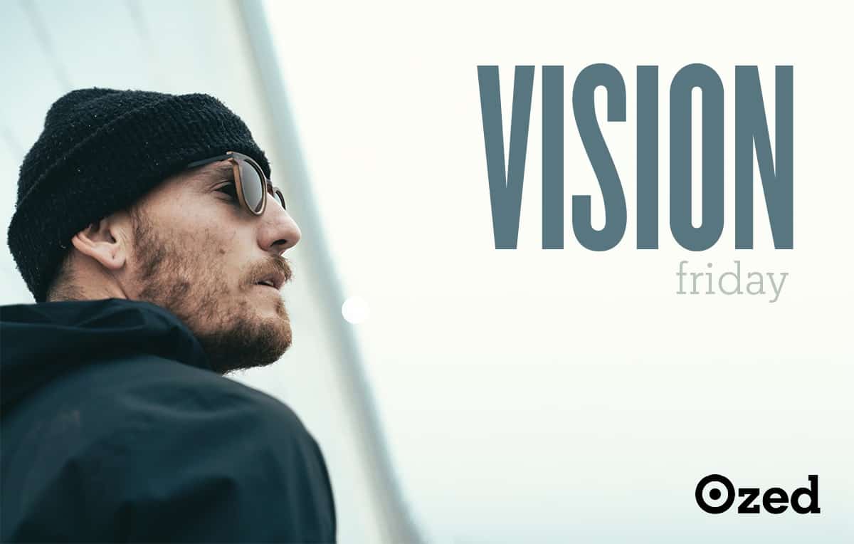 Vision Friday Ozed